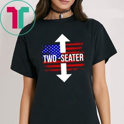 Trump Rally Two Seater Shirt