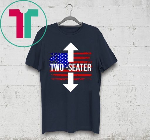 Trump Rally Two Seater Shirt