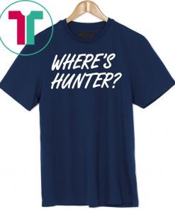 Trump Where’s Hunter Gift T-Shirt