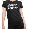 Donald Trump Where's Hunter t shirt