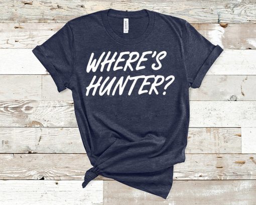 Trump Campaign Selling 'Where's Hunter?' Tee Shirts