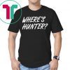 Trump merchandise for sale Where's Hunter T-Shirt