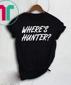 Trump Where’s Hunter Shirt