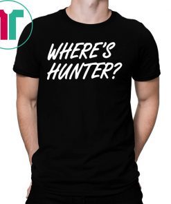 Trump Where’s Hunter Tee Shirt