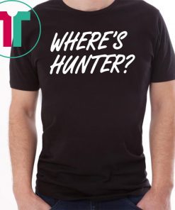 Trump Where’s Hunter 2020 Tee Shirt