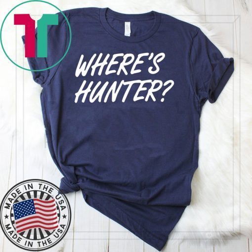 Trump Where’s Hunter Offcial T-Shirt