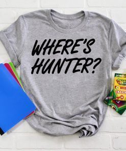 Trump Where’s Hunter T-Shirt For Mens Womens