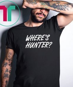 Trump Where’s Hunter Offcial T-Shirt