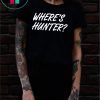 Trump Where’s Hunter Tee Shirt