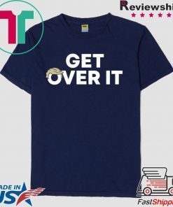 Trump campaign sells 'Get over it' T-Shirt