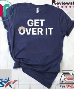 Trump campaign sells ‘Get over it’ Tee Shirts