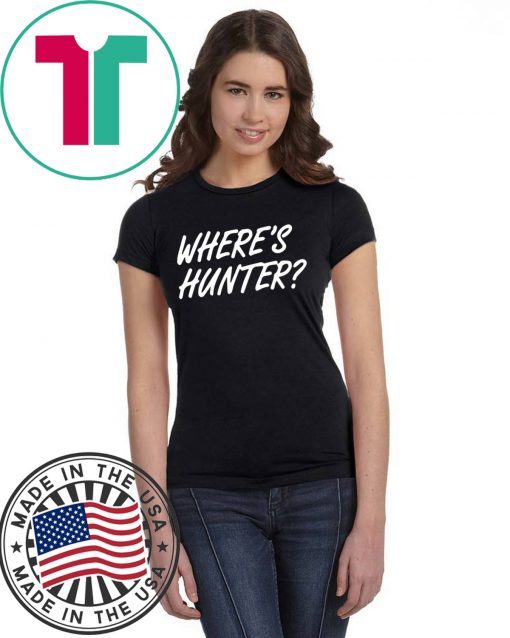 Trump - Where's Hunter? T-Shirt