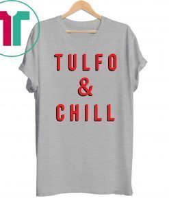 Tulfo and Chill shirt
