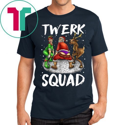 Twerk Squad Santa And Elf Twerking Christmas Shirt