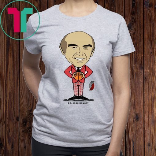 Dr. Jack Ramsay Shirts Portland Trail Blazers Tee