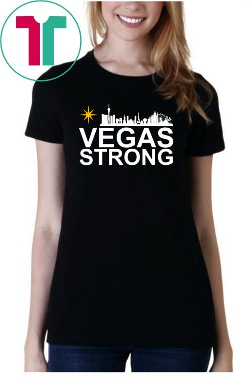 Vegas Strong Shirt