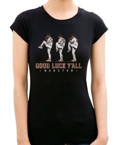 original Verlander, Cole, Greinke Tee Shirt – Good Luck Y’all, Houston