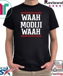 Waah Modiji Waah T-Shirt