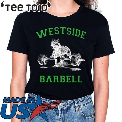 Westside Barbell Shirt