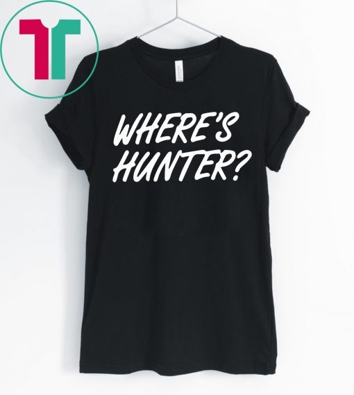 Official Trump Where's Hunter Shirt