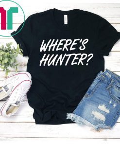 Trump Where's Hunter 2020 Shirt