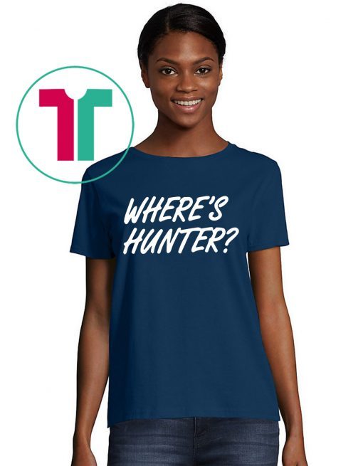 Trump Merchandise for Sale Where's Hunter Shirt