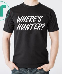 Official Trump Where's Hunter Shirt