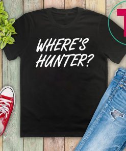 Trump Where's Hunter 2020 Shirt