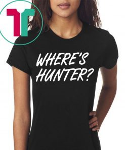 Trump Where's Hunter Binden Shirt