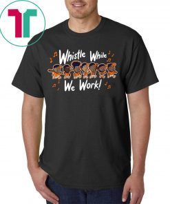 Whistle While We Work Shirt