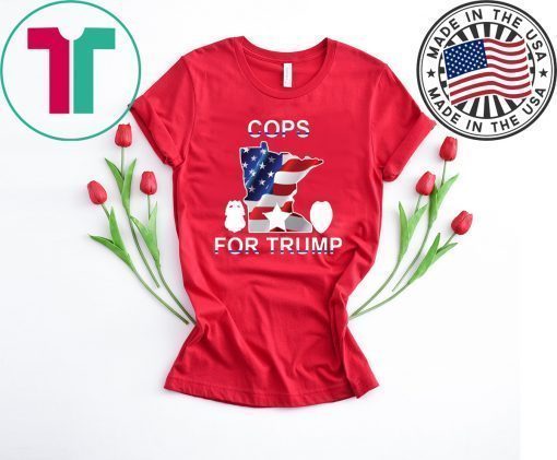 Official cops for Trump MOfficial cops for Trump Minnesota Shirt for saleinnesota Shirt for sale