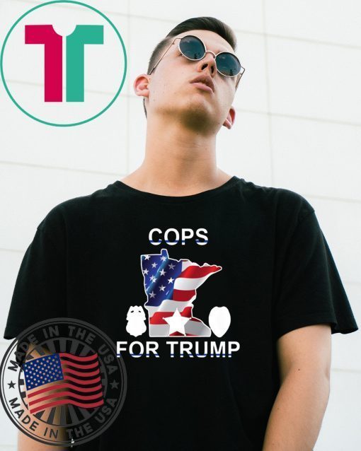 Official cops for Trump Minnesota Shirt for sale