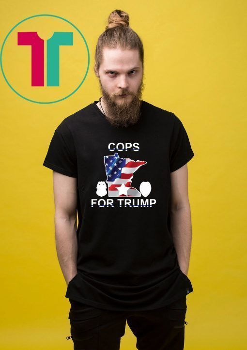 cops for trump minnesota 2020 Tee Shirt