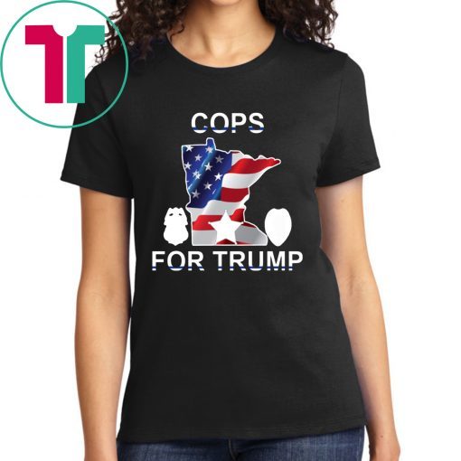 minneapokis police cops for trump T-Shirt