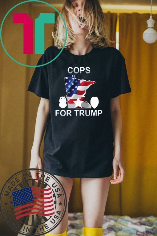 minnisota cops support trump Shirt