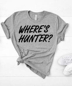 Trump Said Let’s Do Another T-Shirt Where’s Hunter