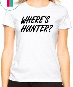 Trump Said Let’s Do Another T-Shirt Where’s Hunter