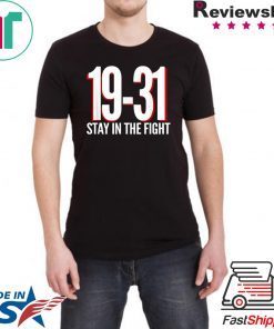 19-31 Stay in the Fight Washington Baseball Series National T-Shirt
