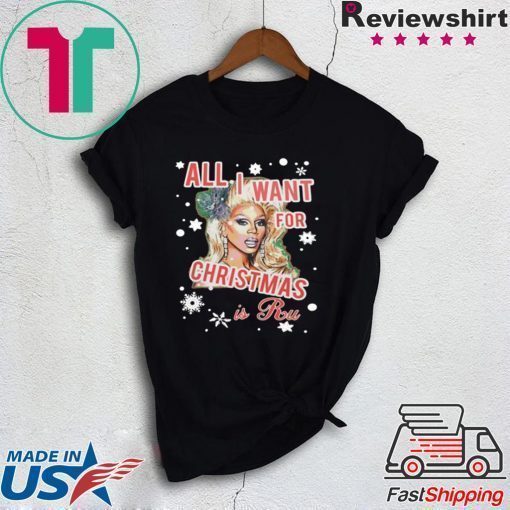 ALL I WANT FOR CHRISTMAS IS RU SHIRT