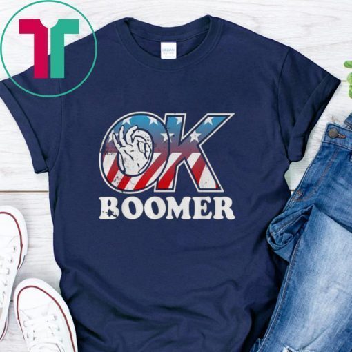 American flag ok boomer shirt