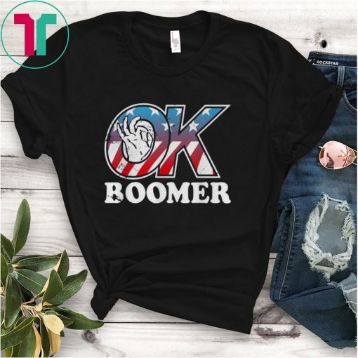 American flag ok boomer shirt