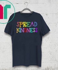 Anti Bullying Spread Kindness Love Peace Shirt