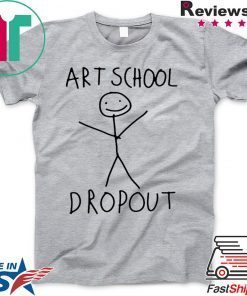 Art School Dropout 2020 T-Shirt