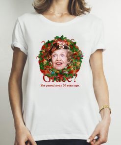 Aunt Bethany Grace She Passed Away 30 Years Ago Christmas Shirt