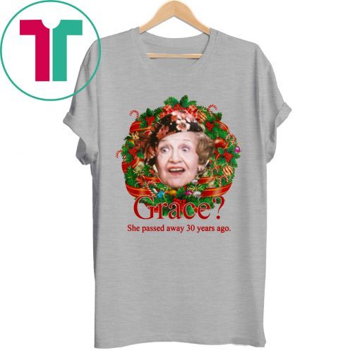 Aunt Bethany Grace She Passed Away 30 Years Ago Christmas Shirt