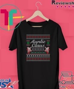 Auntie Claus Ugly Christmas T-Shirt