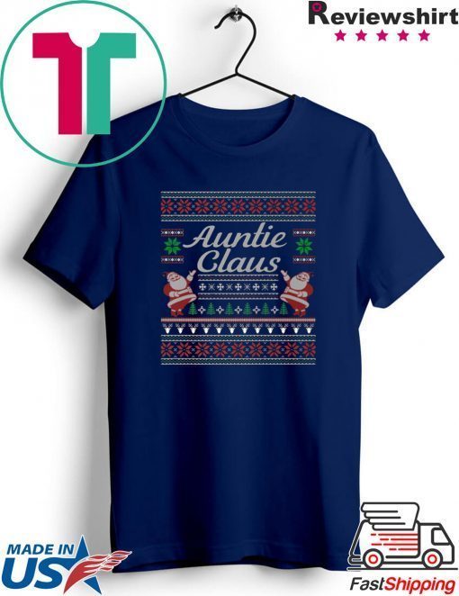 Auntie Claus Ugly Christmas T-Shirt