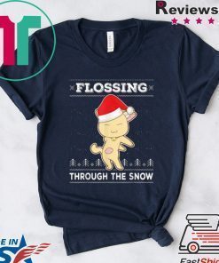 Awesome Flossing Through The Snow Cat Ugly Christmas Shirt