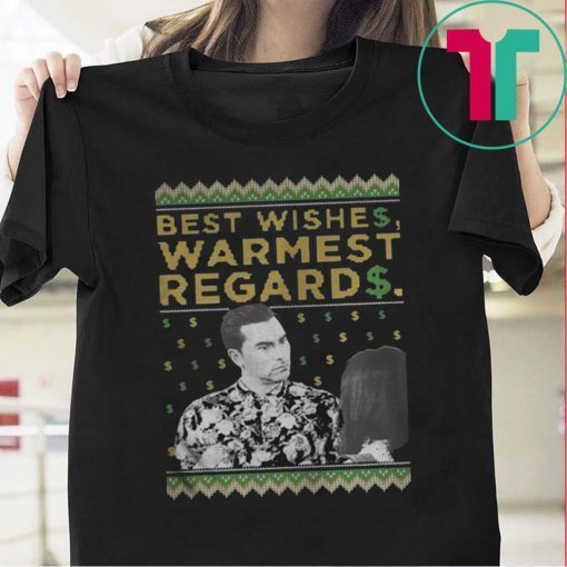 BEST WISHES WARMEST REGARDS 2020 SHIRT