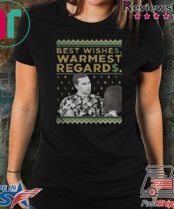 BEST WISHES WARMEST REGARDS 2020 SHIRT